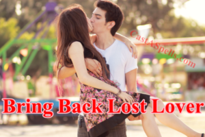 Bring back lost lover